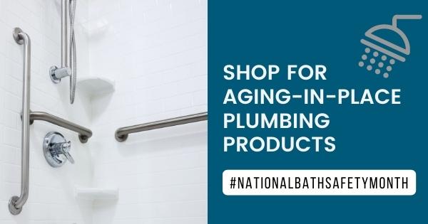 Aging in Place Plumbing Products